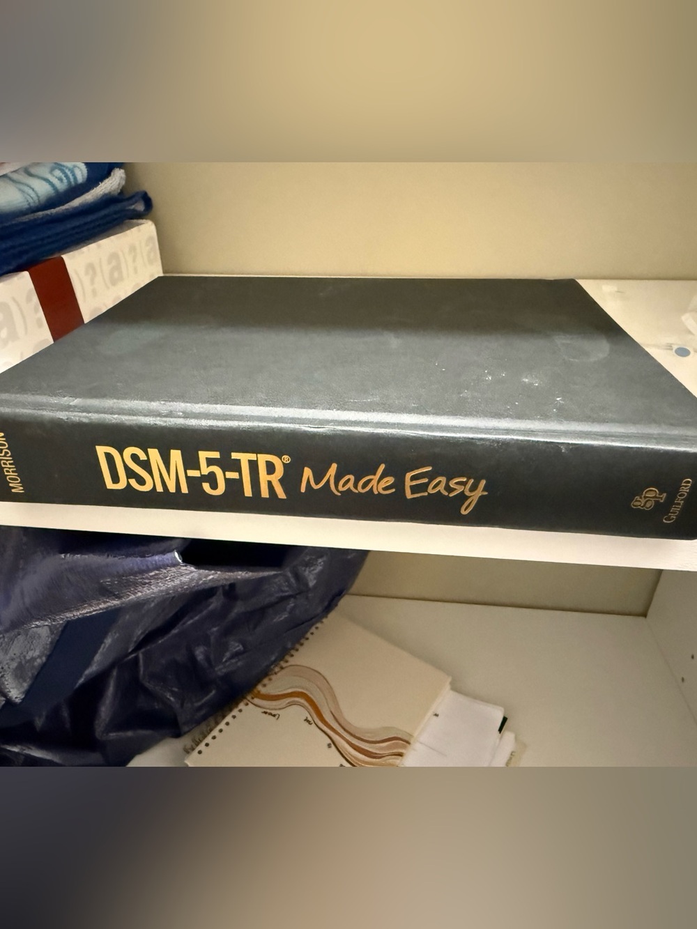 DSM-5-TR Made Easy Clinician’s Guide to Diagnosis Morrison 2023 HC Guilford